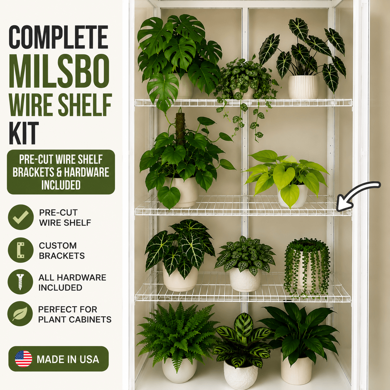 Complete white wire shelf kit installed in an IKEA Milsbo Tall plant cabinet with custom mounting brackets and houseplants.