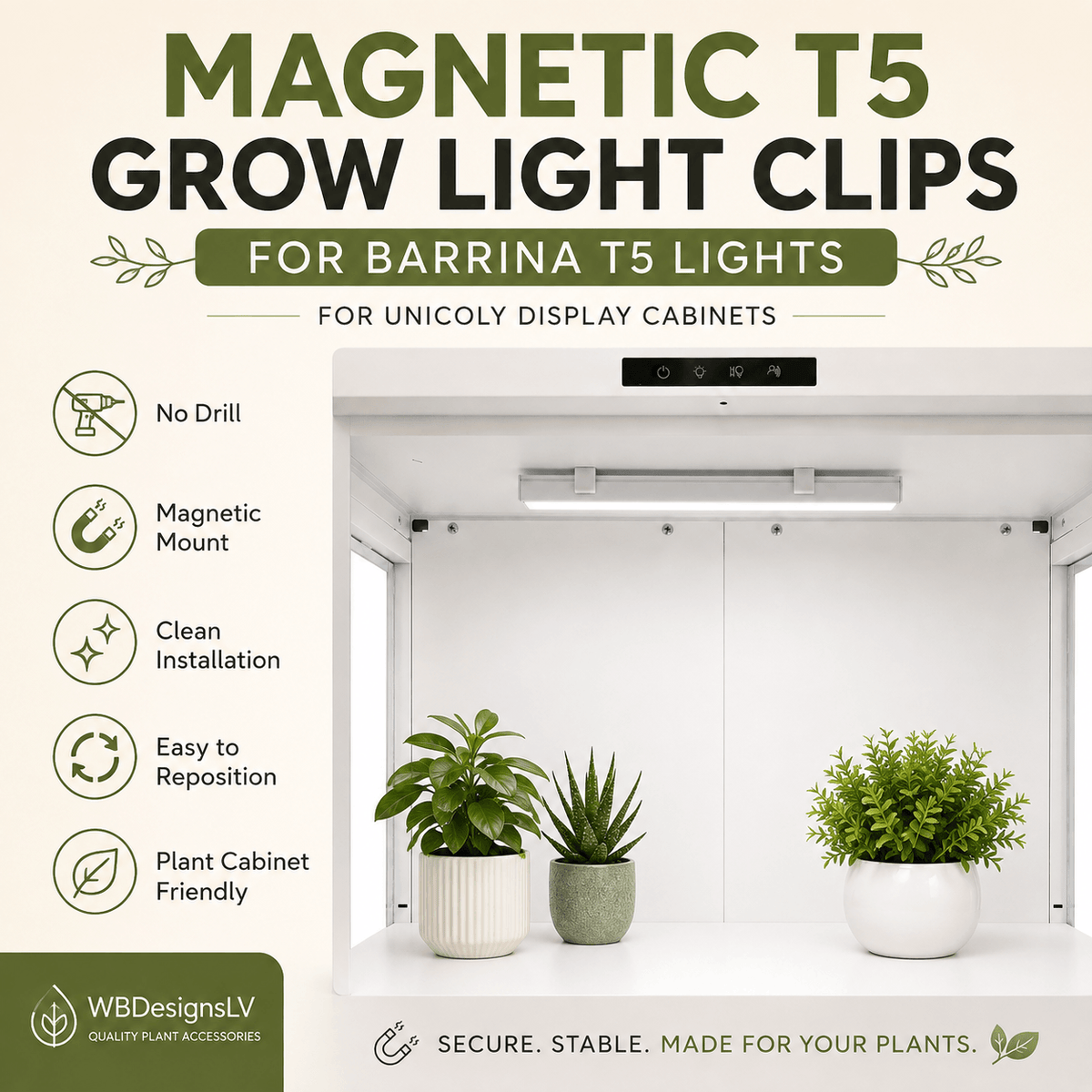 Promotional graphic for magnetic T5 grow light clips designed for Barrina T5 lights and unicoloy display cabinets. The image features a white grow light cabinet with three potted plants, a black magnetic clip mounted on the top interior, and a list of benefits on the left including 'No Drill', 'Magnetic Mount', 'Clean Installation', 'Easy to Reposition', and 'Plant Cabinet Friendly'.