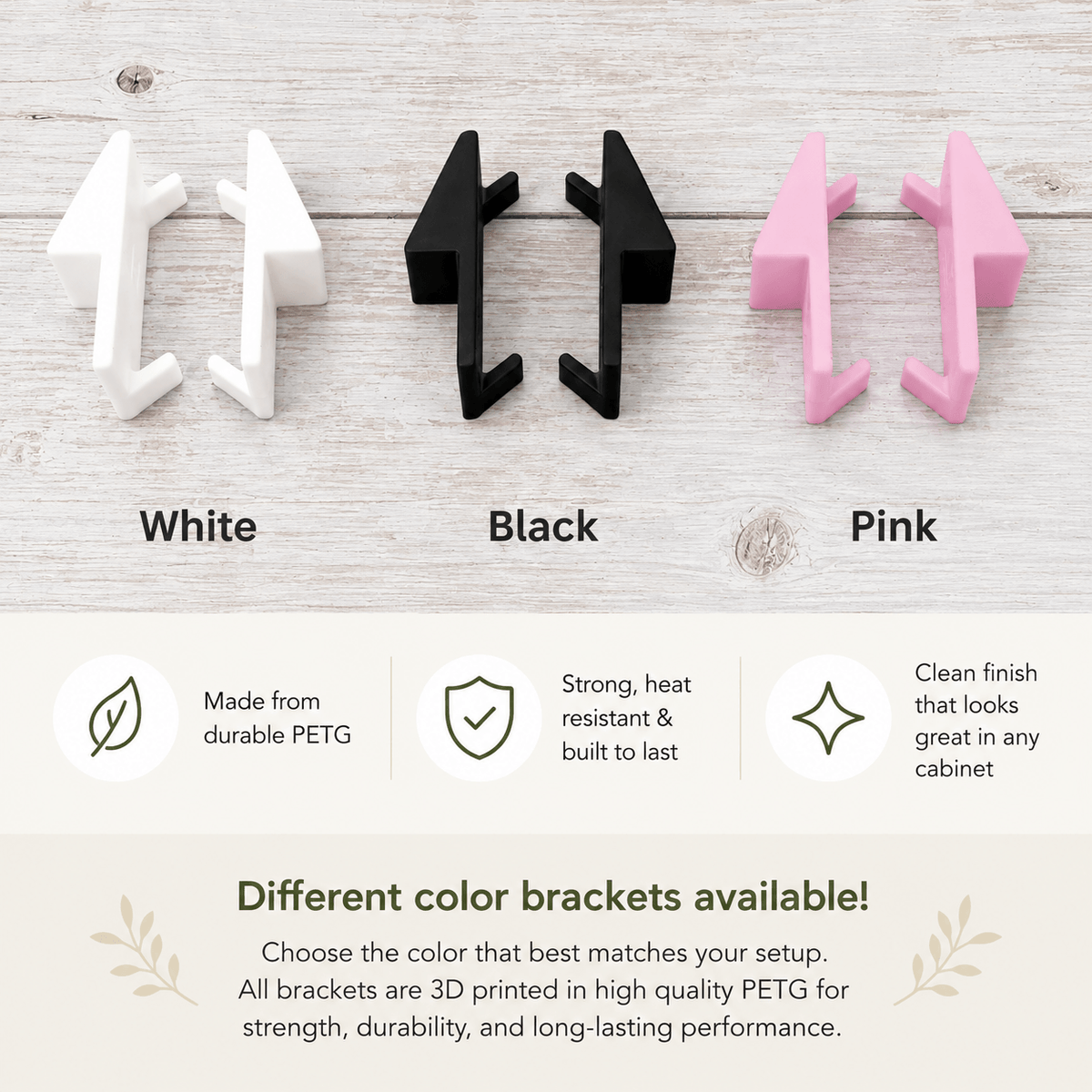Three 3D-printed cabinet bracket sets in white, black, and pink, displayed on a light wood background with text labels and feature icons below.