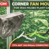 Corner Fan Mount for IKEA Milsbo Cabinets